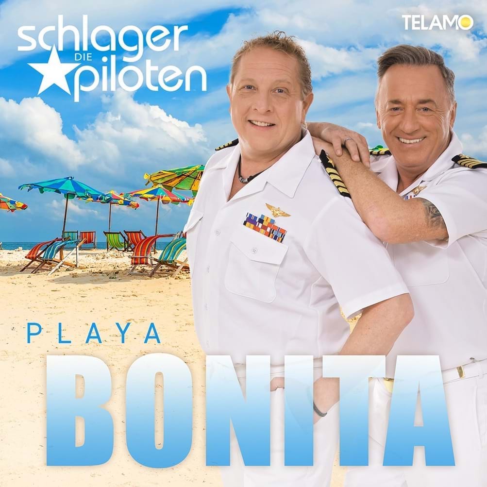 Die Schlagerpiloten "Playa Bonita"
