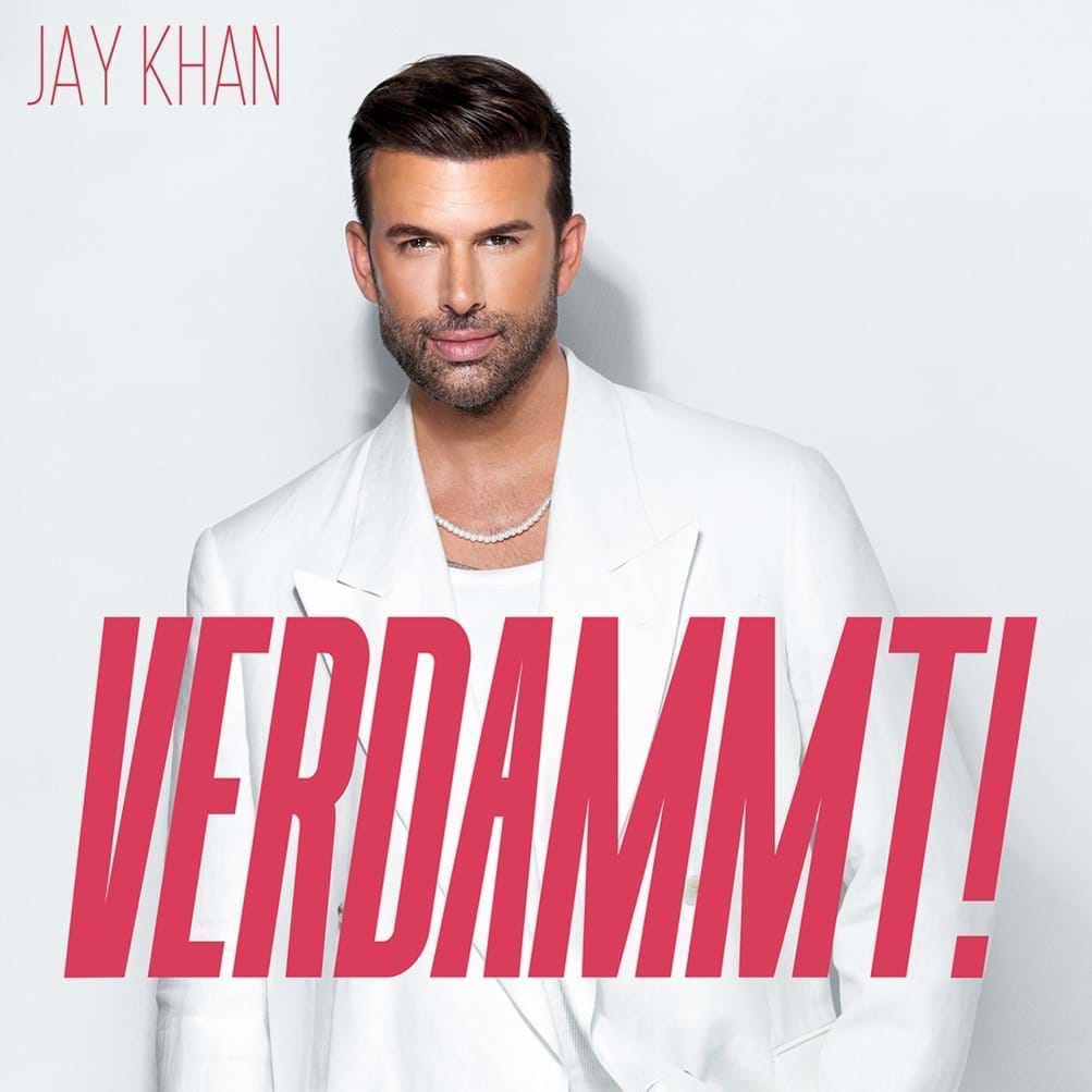 Jay Khan - Verdammt
