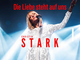 Christin Stark „Die Liebe steht auf uns“